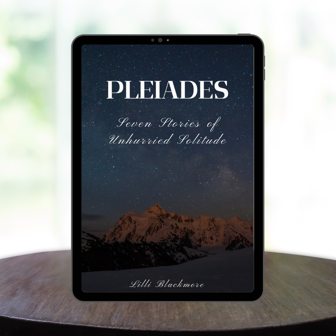 ebook titled Pleiades - Seven Stories of Unhurried Solitude