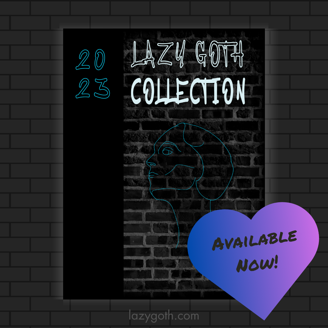 softcover book titled 2023 Lazy Goth Collection